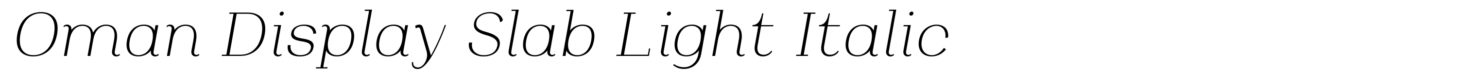 Oman Display Slab Light Italic